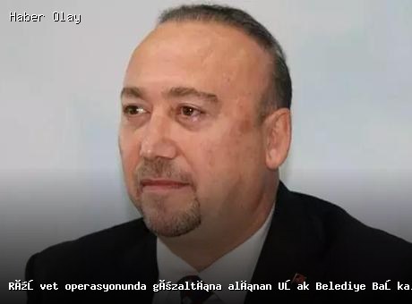 Son dakika: Uşak Belediye Başkanı Özkan Yalım tutuklandı!