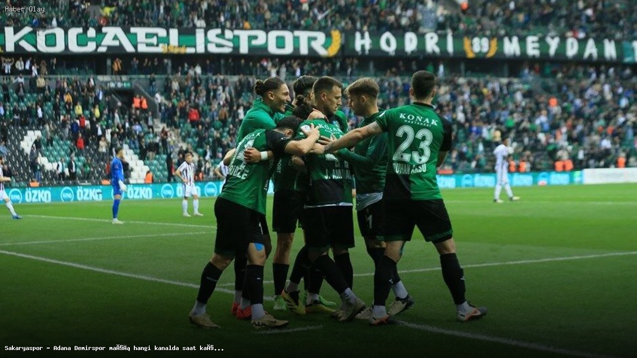 Sakaryaspor – Adana Demirspor Maçı Yayın Bilgileri