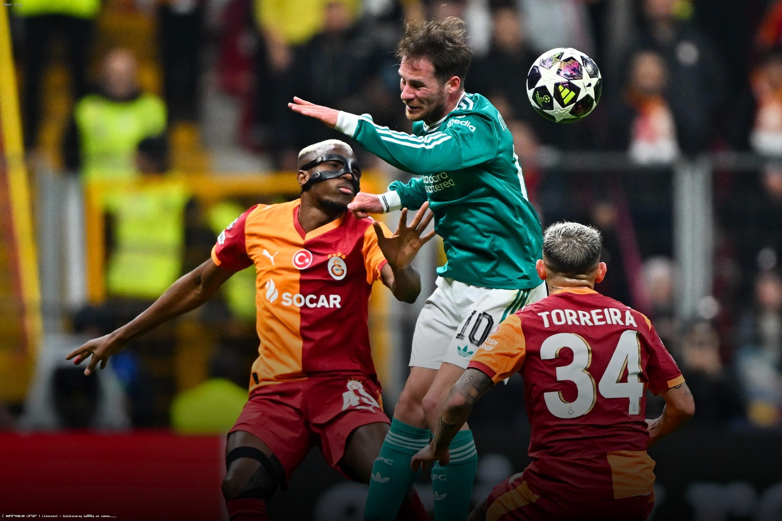 Liverpool – Galatasaray Maçı Ne Zaman ve Hangi Kanalda?