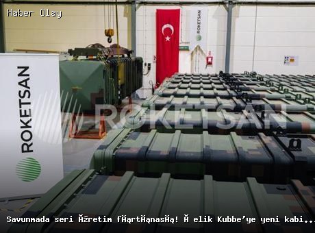 Türkiye’nin Çelik Kubbe Hava Savunma Sistemi Gelişiyor