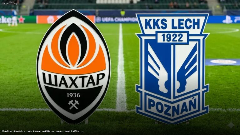 Shakhtar Donetsk – Lech Poznan maçı ne zaman ve hangi kanalda?