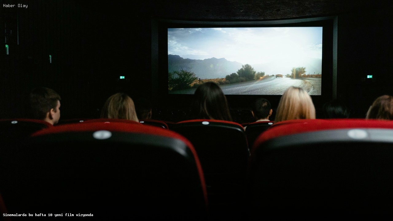Bu Hafta Vizyona Giren 10 Yeni Film İncelemesi