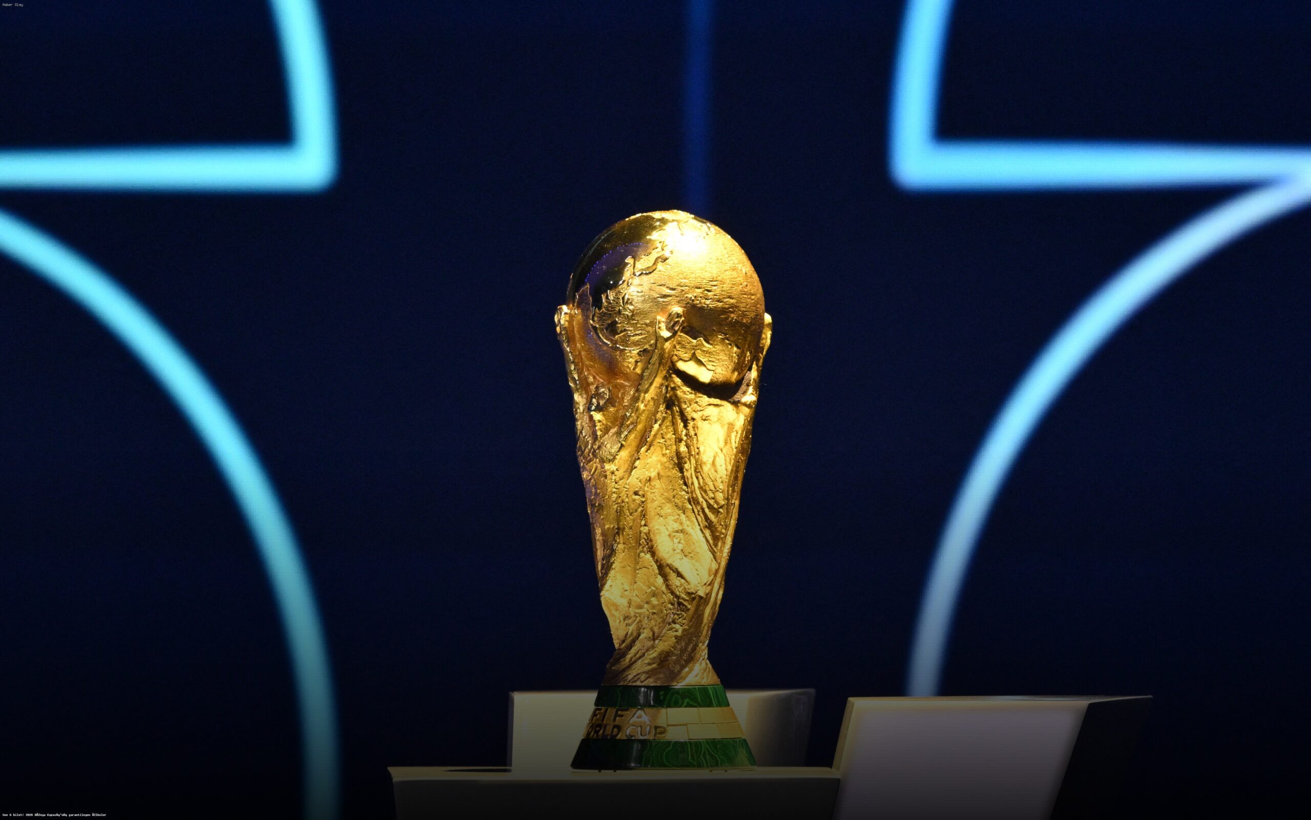 2026 Dünya Kupası’na Hangi Ülkeler Katılacak?