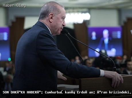 Son dakika: Erdoğan İran krizine dair açıklamalarda bulundu