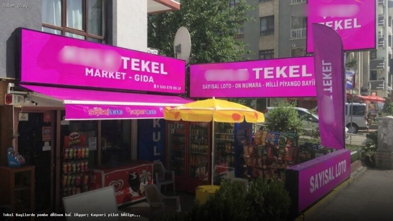 Tekel Bayilerde Pembe Tabela Dönemi Başlıyor, Kayseri Neden Belirsiz?