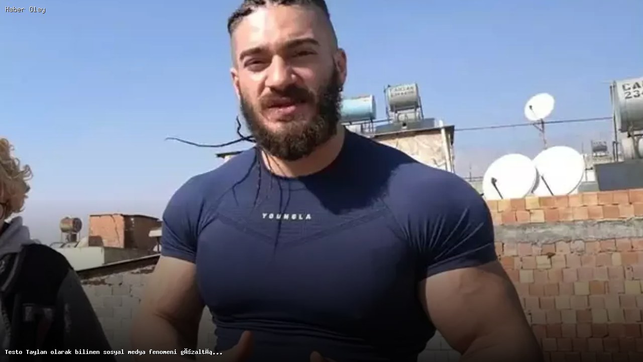 Testo Taylan Neden Gözaltına Alındı? İşte Tüm Detaylar