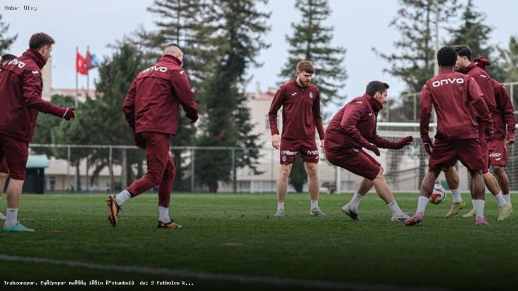 Trabzonspor, Eyüpspor Maçı Öncesi İstanbul’a Hareket Etti