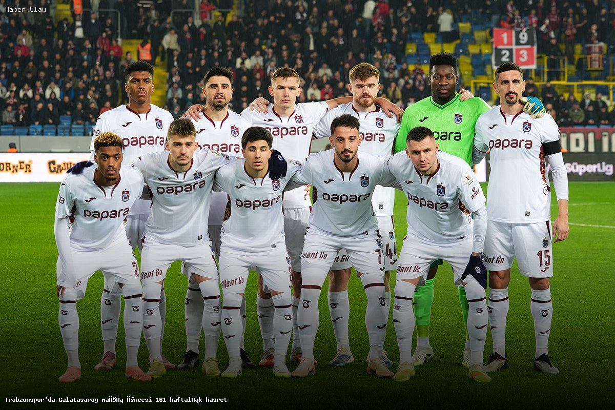 Trabzonspor, Galatasaray’a Karşı 161 Haftalık Hasretini Mi Dindiriyor?