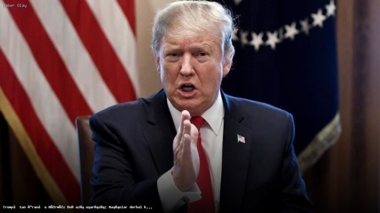 Trump’tan İran’a Hürmüz Boğazı Uyarısı: Mayınlar Kaldırılmalı