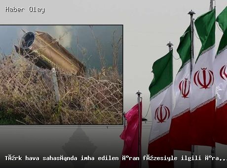 İran Füzesi Türk Hava Sahasında İmha Edildi: Açıklamalar Geldi