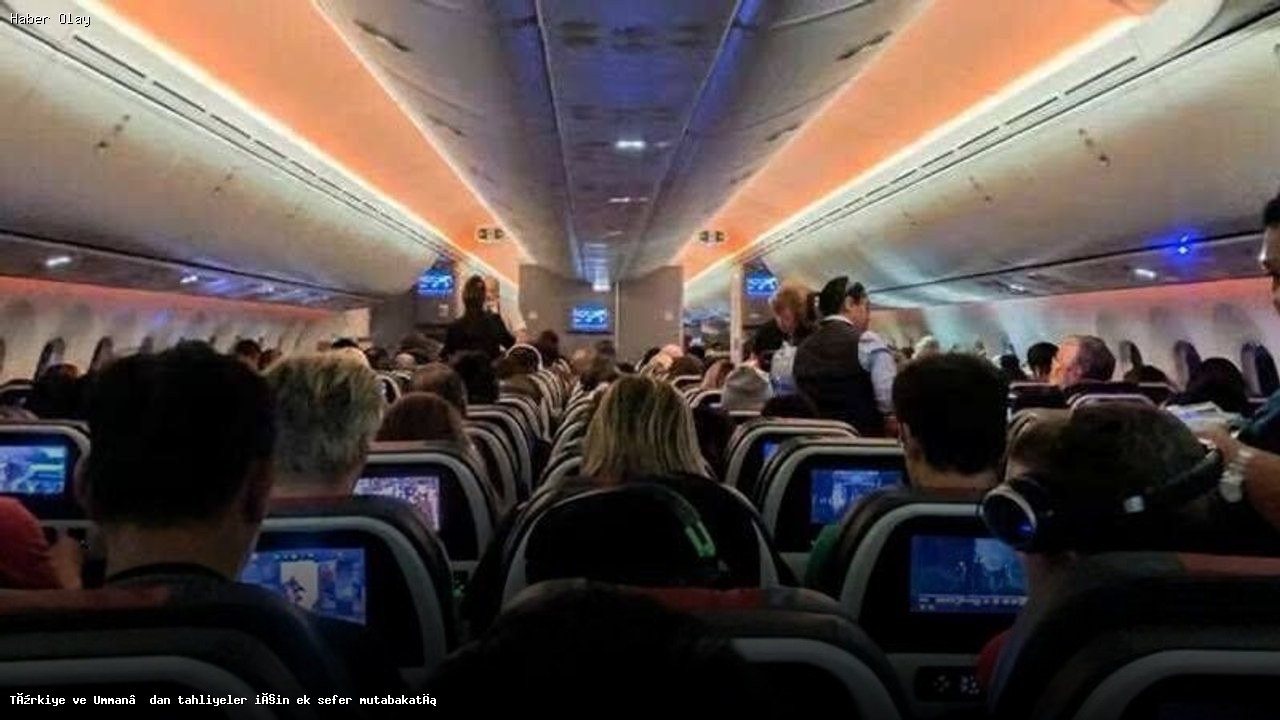 Türkiye ve Umman Tahliyeleri İçin Ek Uçak Seferleri Anlaştı