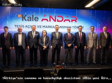 Türkiye’nin Savunma ve Havacılık Ekosistemine Yeni Üretim Tesisleri