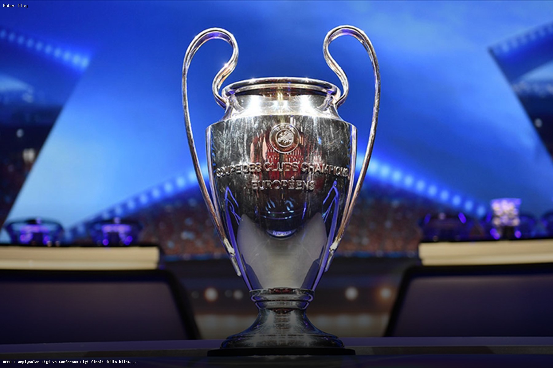 UEFA Finali için Biletler Ne Zaman Satışta?