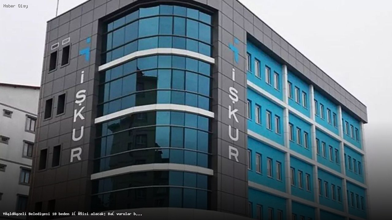 Yıldızeli Belediyesi 10 Yeni İşçi Alımı Yapacak