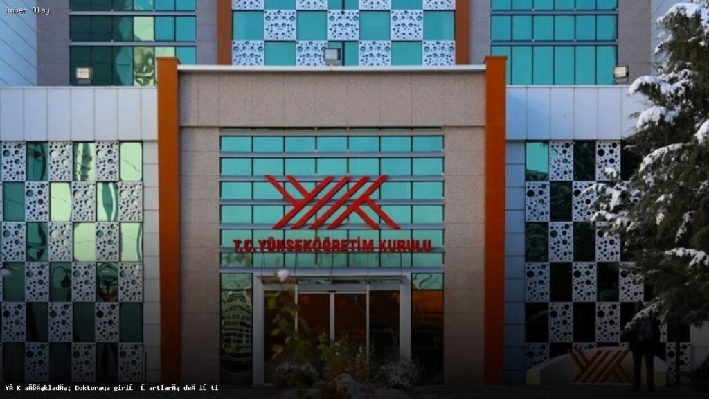 Doktoraya Girişte Yeni Şartlar: Neler Değişti?