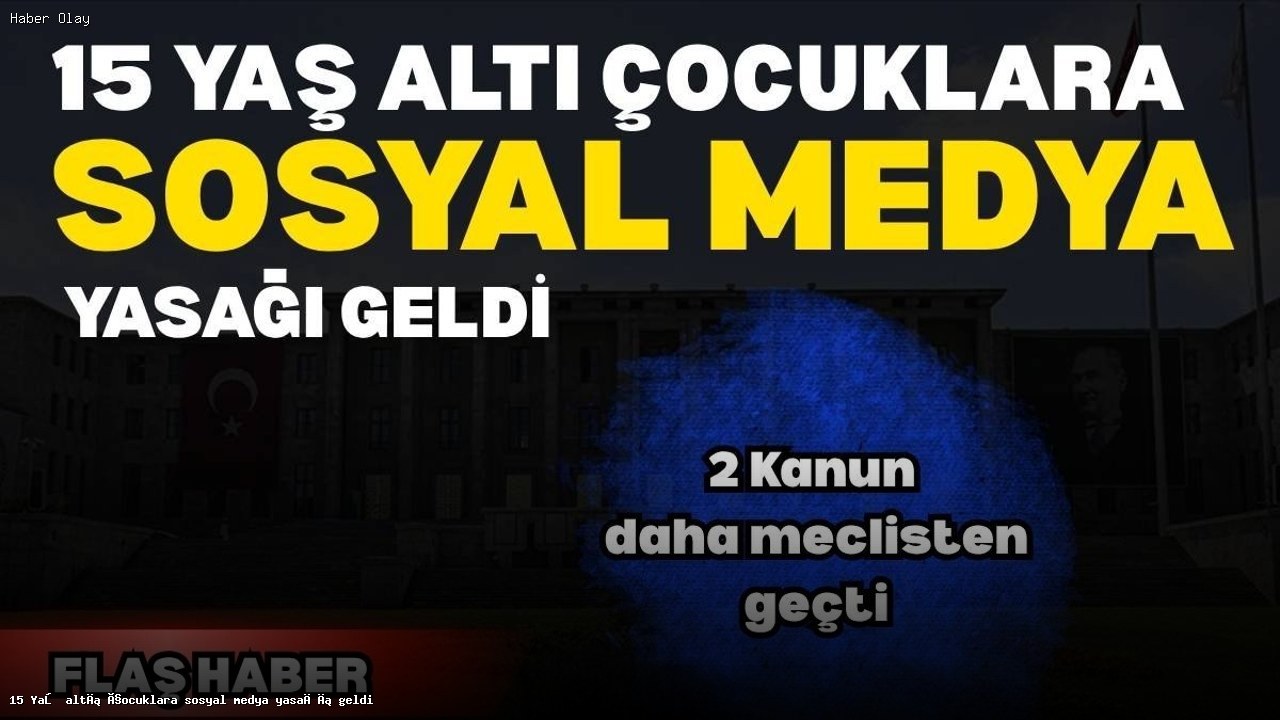 15 Yaş Altı Çocuklara Sosyal Medya Yasağı Neden Getirildi?
