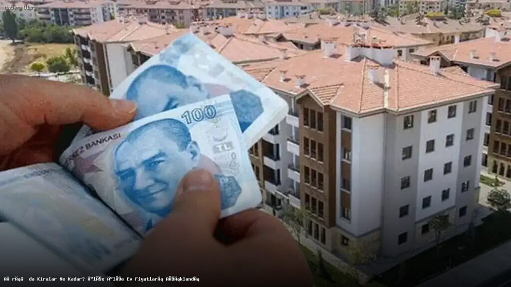 Ağrı’da Kira Fiyatları Hakkında Bilmeniz Gerekenler