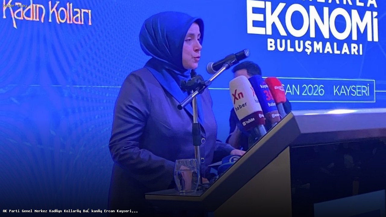 Kadınların Ekonomideki Gücü: Ercan Kayseri’de Konuştu