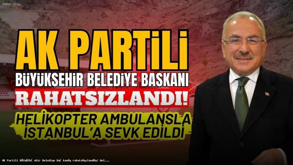 Ordu Büyükşehir Belediye Başkanı Güler’in Sağlık Durumu Nedir?