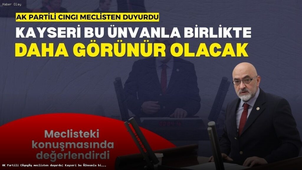 2027 Türk Dünyası Kültür Başkenti: Kayseri Neden Seçildi?