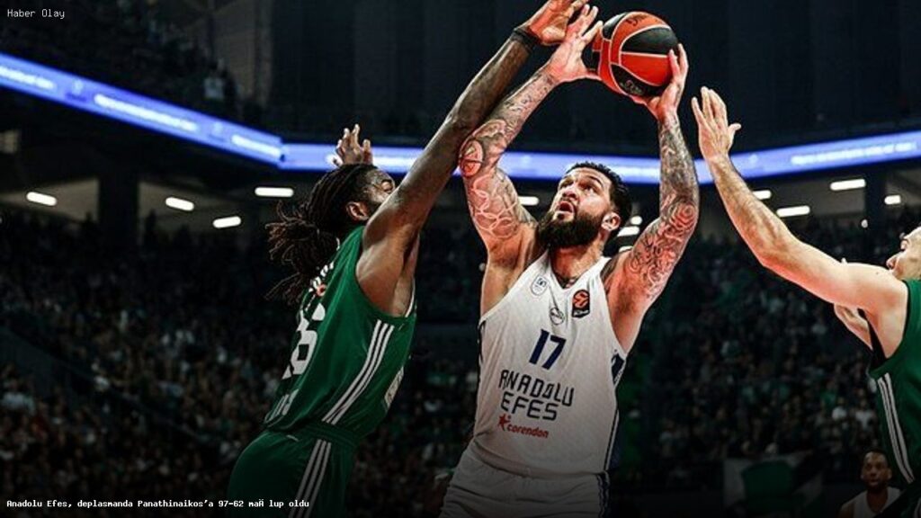 Anadolu Efes, Panathinaikos’a Karşı Çekişmeli Maçta Yenildi