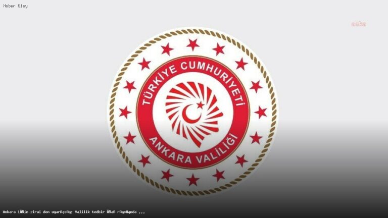 Ankara’da Zirai Don Tehlikesi: Üreticilere Önemli Uyarılar