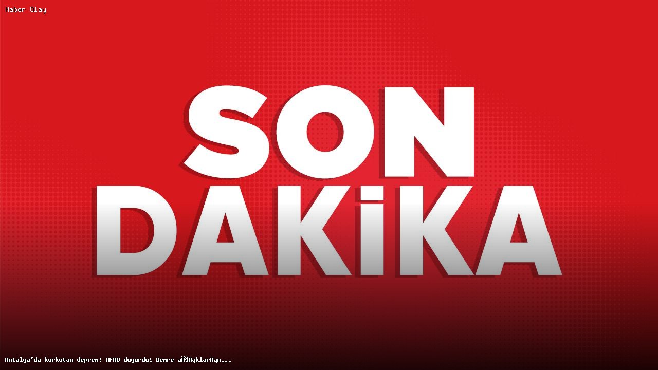 Antalya’nın Demre İlçesi Açıklarında Deprem Gerçekleşti