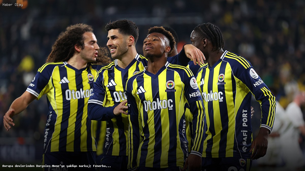 Dorgeles Nene Fenerbahçe’yi Zorlayacak mı?