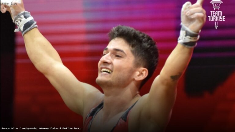 Muhammed Furkan Özbek Avrupa Halter Şampiyonası’nda Rekor Kırdı