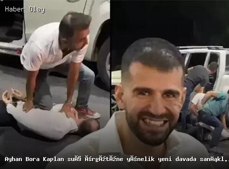 Ankara’da Ayhan Bora Kaplan davasında yeni gelişmeler