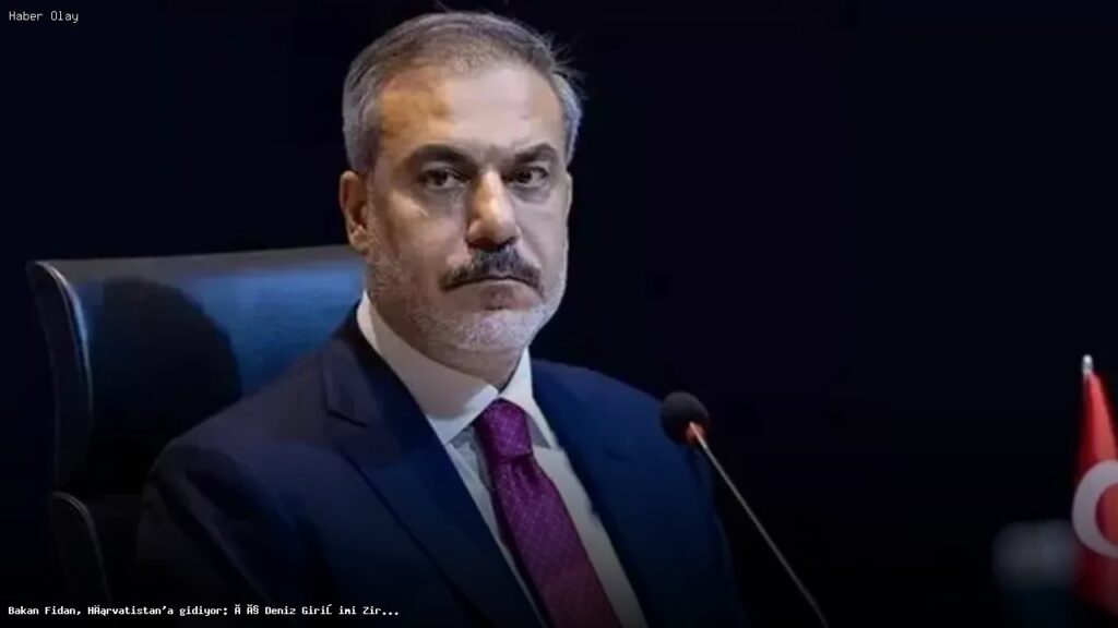 Hakan Fidan Hırvatistan’da Üç Deniz Zirvesi’nde Türkiye’yi Temsil Edecek