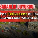 Bakanlık duyurdu: Kayseri’de ürünlerde bu ibarenin kullanılması yasakladı!