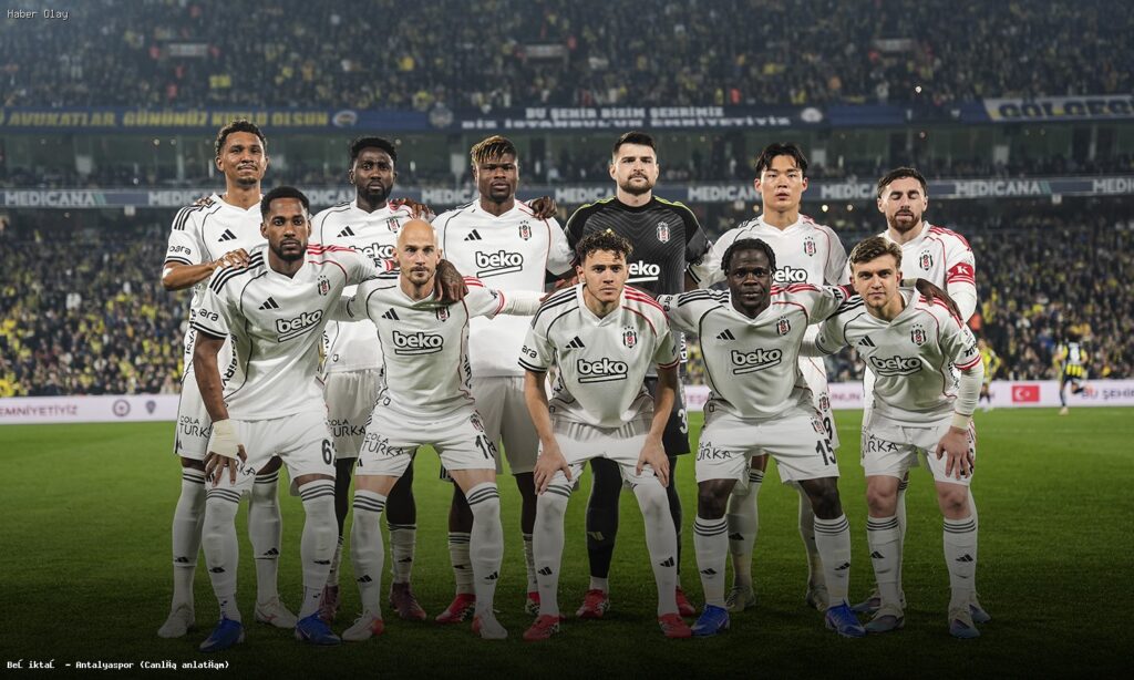 Beşiktaş – Antalyaspor Maçının Detayları ve Sonuçları