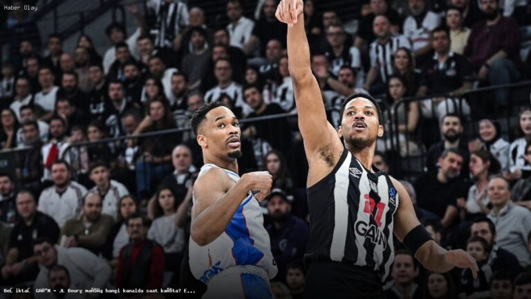 Beşiktaş GAİN – JL Bourg Maçı Ne Zaman ve Nerede İzlenir?
