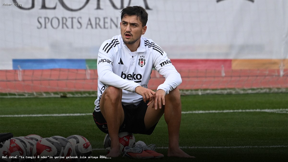 Cengiz Ünder’in Yerine Kim Gelecek? Beşiktaş’ta O İsim Konuşuluyor!