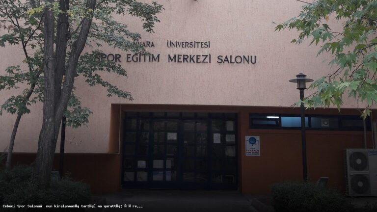 Cebeci Spor Salonu Kiralama Kararı Öğrencileri Kızdırdı