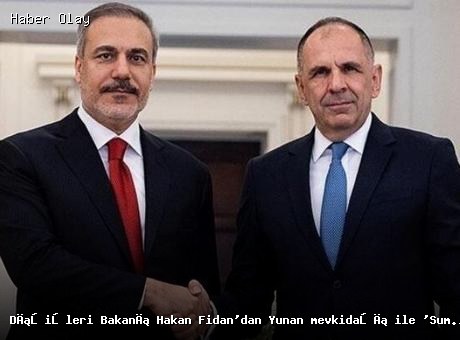 Hakan Fidan ve Yunan Mevkidaşı Gerapetritis ile Görüşme