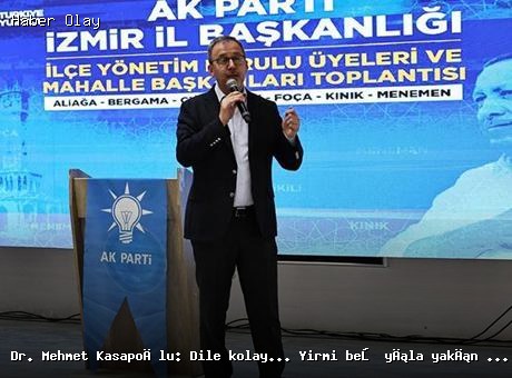 İzmir’de AK Parti Toplantısı: Yeni Hedefler ve Vizyon