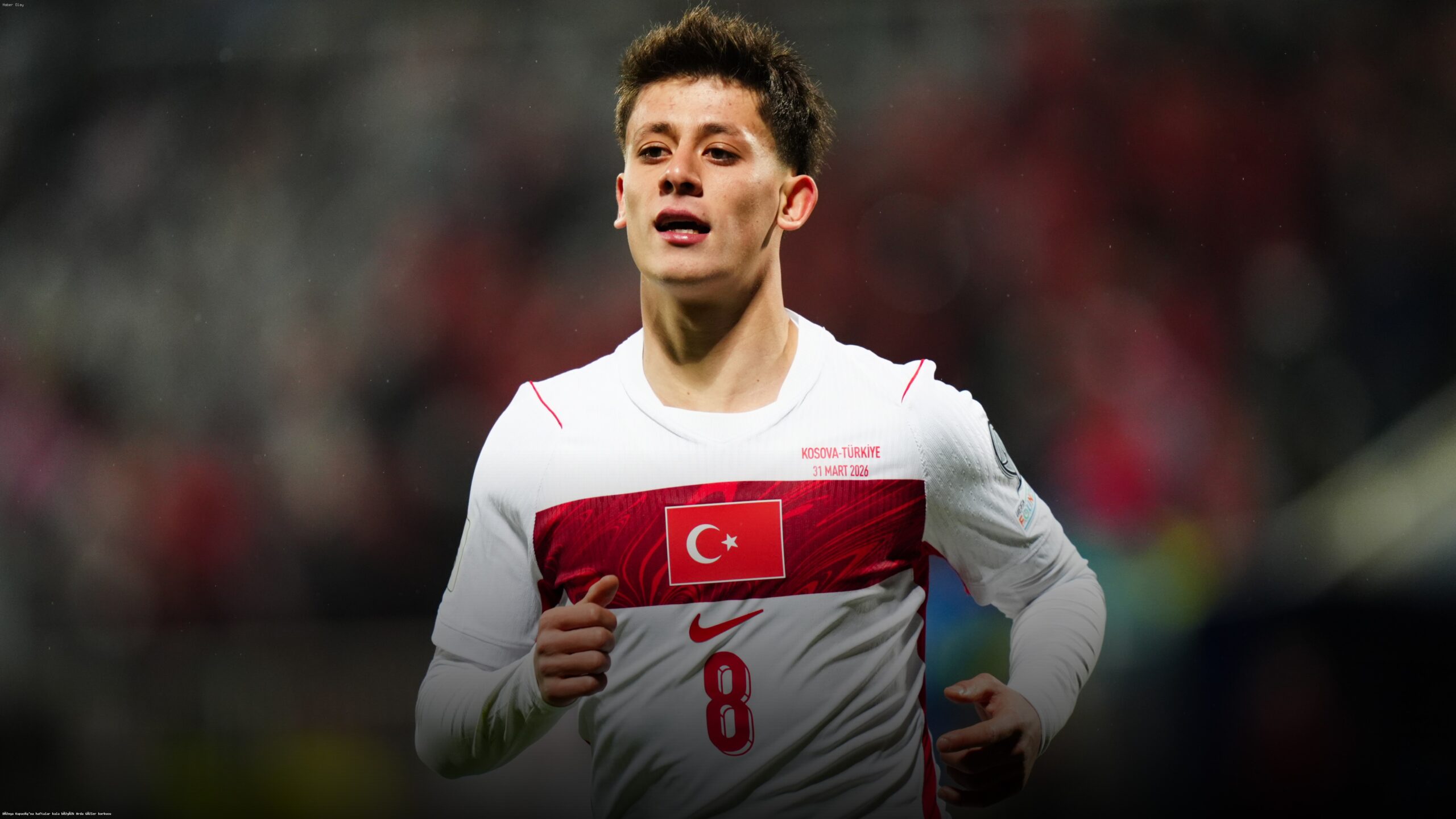 Arda Güler’in Durumu Dünya Kupası Öncesi Neden Endişe Veriyor?