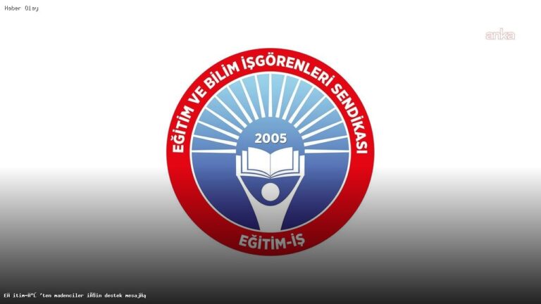 Madencilere Destek: Eğitim-İş’ten Önemli Açıklama