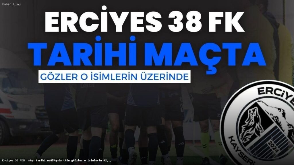 Erciyes 38 FK Mardin Mazıdağı Fosfat Spor Maçına Hazır