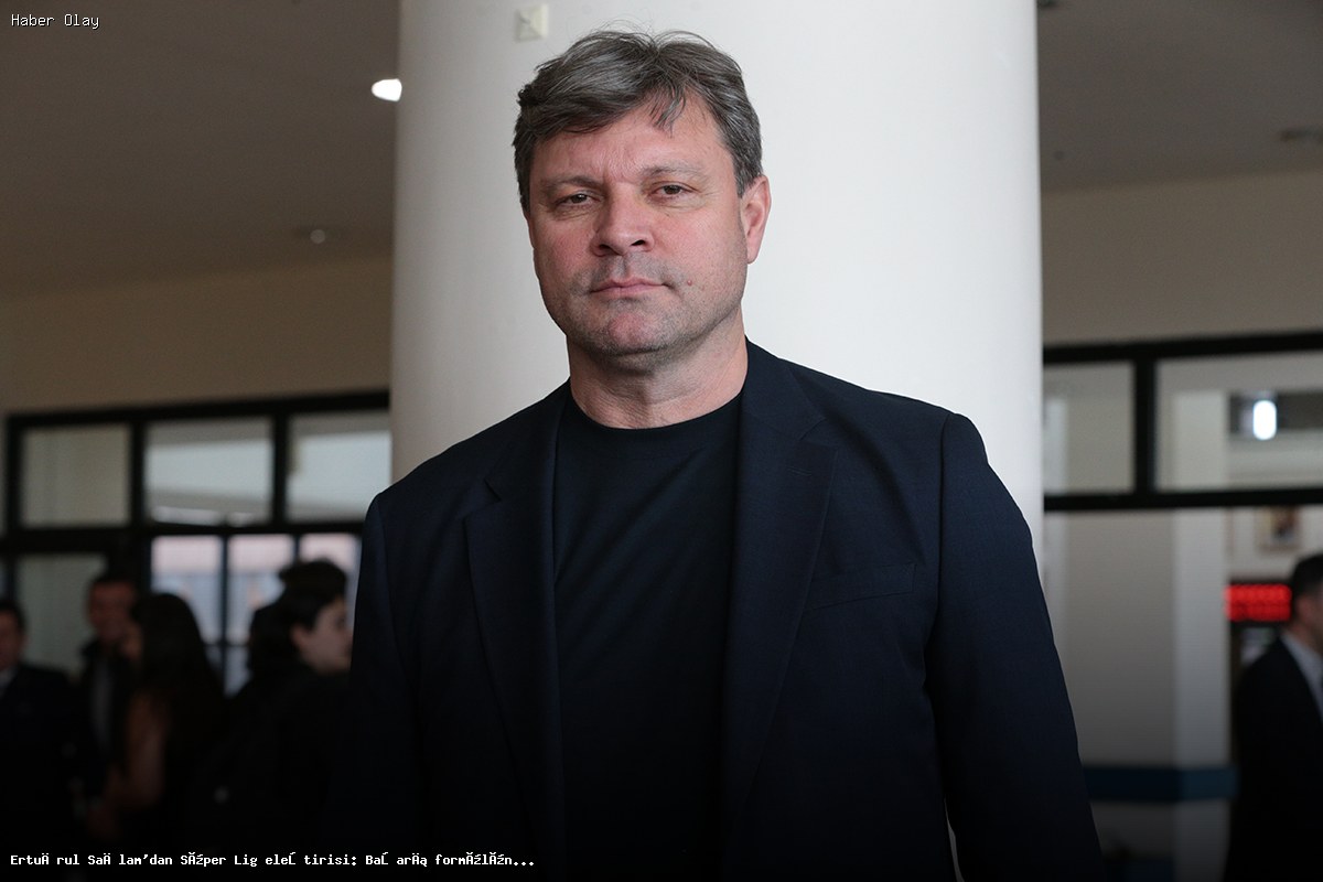 Ertuğrul Sağlam Süper Lig için ne dedi?