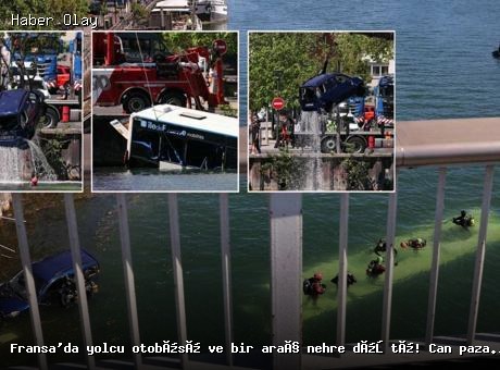 Fransa’da yolcu otobüsü ve bir araç nehre düştü! Can pazarından çarpıcı görüntüler ortaya çıktı