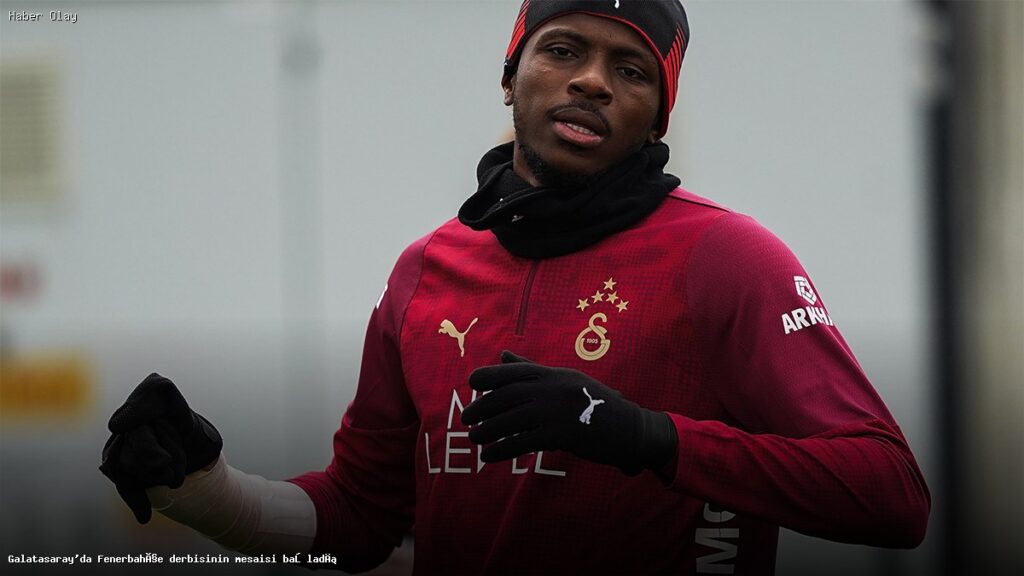 Galatasaray-Fenerbahçe Derbisi İçin Hazırlık Süreci