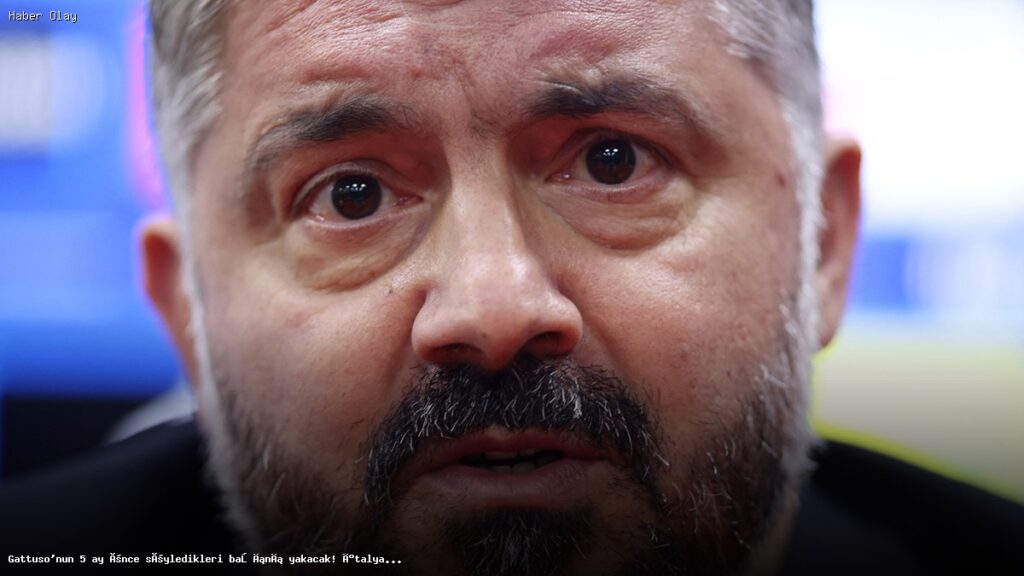 Gattuso’nun İtalya’daki Uyuşmazlığı Neden Tartışmalara Yol Açtı?