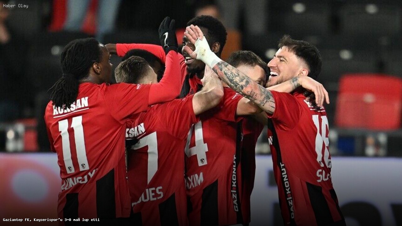 Gaziantep FK, Kayserispor’u 3-0 ile geçti