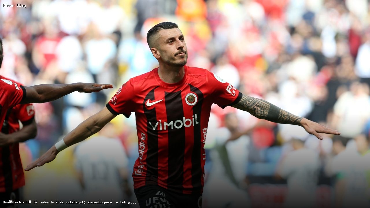 Gençlerbirliği Kocaelispor’u Yenerek Galibiyete Uzandı