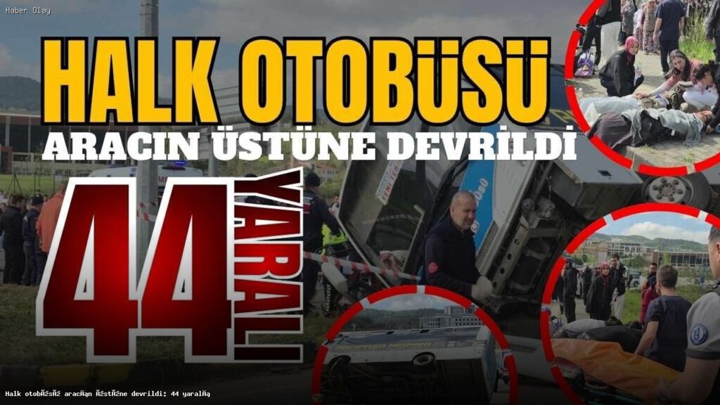 Bartın’da Halk Otobüsü Devrildi: 44 Yaralı Var