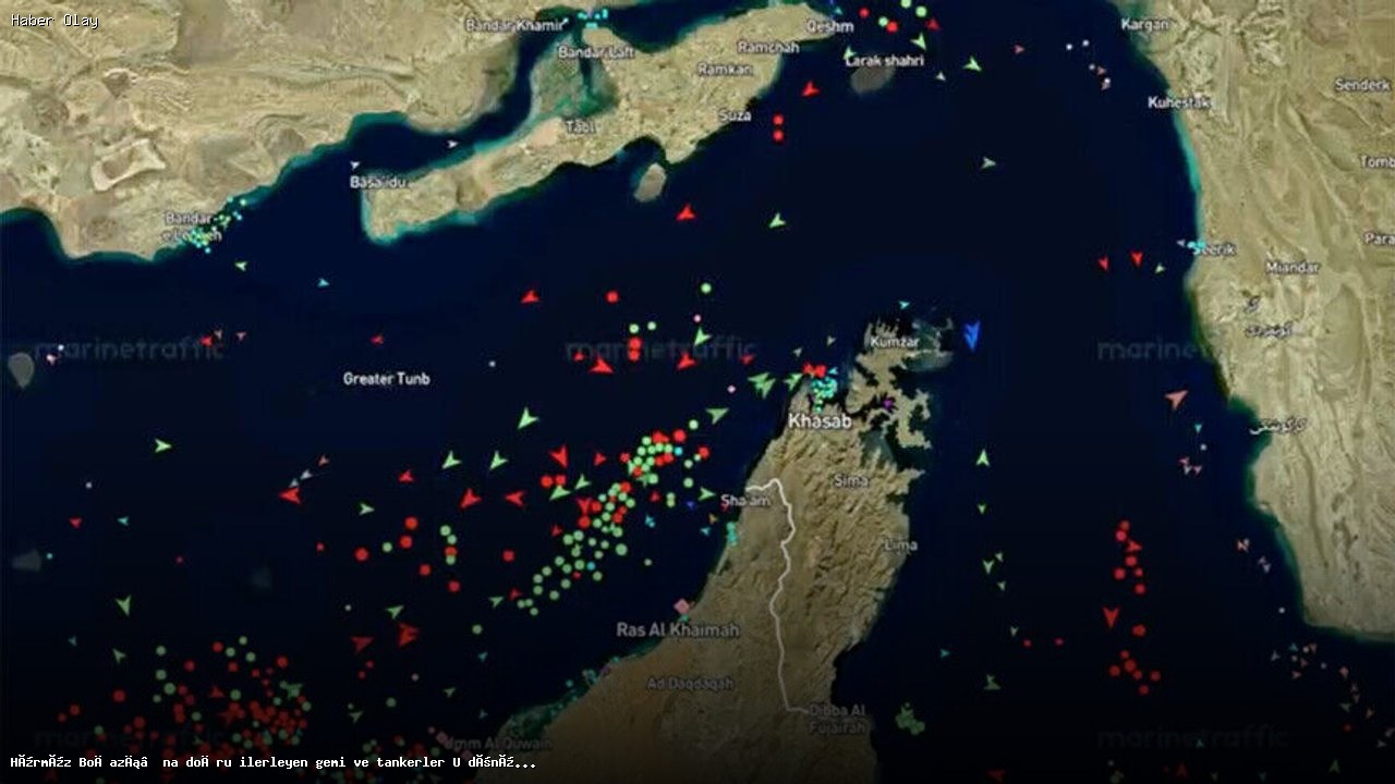 Hürmüz Boğazı’nda Gemi ve Tankerler Neden U Dönüşü Yaptı?