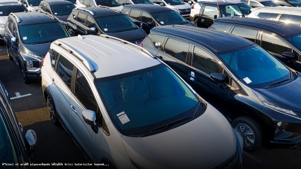 İkinci El Araç Pazarında Kriz: Galericilerin Kapanma Tehlikesi